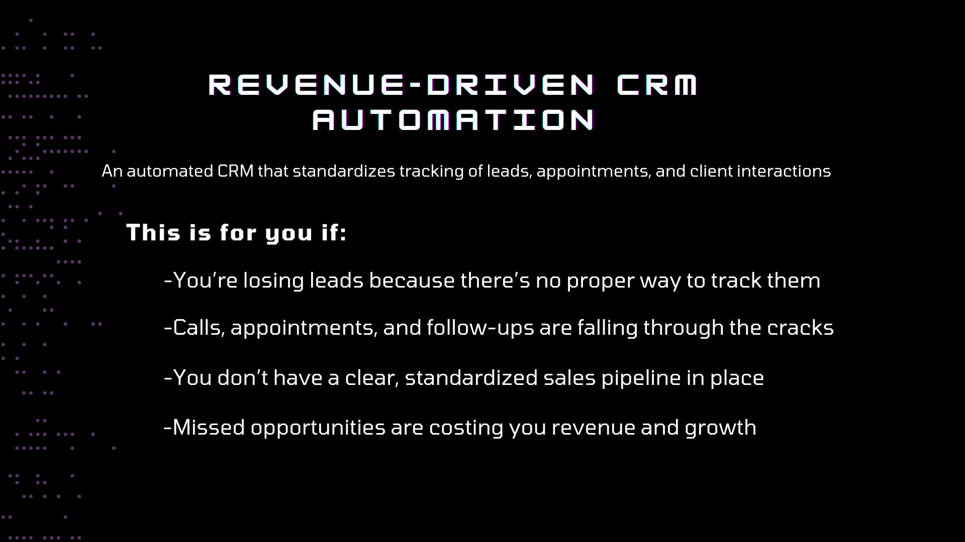 Revenue Driven CRM Automation